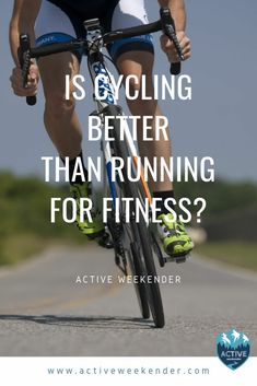 a man riding his bike down the road with text that reads is cycling better than running for