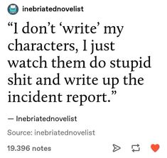 Writer Problems, Writing Problems, Writer Memes, Writer Humor, I'm A Writer, Writing Memes, 9gag Funny