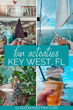 a collage of photos with the words fun activities key west fl