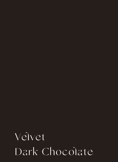 the cover of velvet dark chocolate