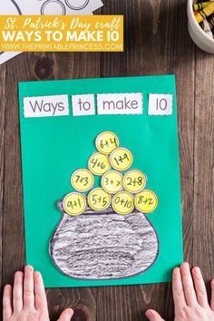 Ways To Make 10, March Math, Printable Princess, St Patricks Crafts, St Patricks Day Crafts For Kids, March Activities, St Patrick Day Activities, All Crafts