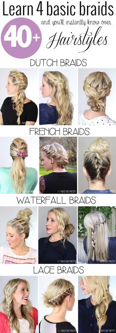 Four basic braids which will help you learn over 40 hairstyles! Basic Braids, Different Types Of Braids, Types Of Braids, Makati