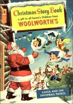 a christmas story book with santa and the snowball patrol