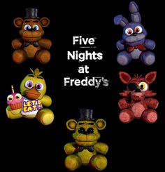 five stuffed animals with the words five nights at teddy's