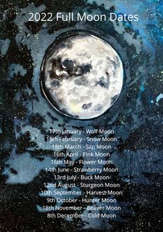 the full moon dates are shown in this poster