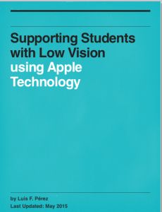 a book with the title supporting students with low vision using apple technology