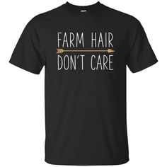 Farm Hair Don't Care T Shirt Farming Farmer Men Women Gifts available in T-shirt, hoodie, tank top, longsleeve, multi color and size S M L XL XXL 3XL 4XL 5XL. Shipping from the US. Easy 30 day return policy - Shop now! 6.1-ounce, 100% cotton .Double-needle neck, sleeves and hem; Roomy Unisex Fit. Ash is 99% cotton, 1% poly; Sport Grey is 90% cotton, 10% poly; Dark Heather is 50% cotton, 50% polyester .Decoration type: Digital Print. Made by Gildan Black Panther Clothing, Horse Riding Equestrian, Dont Care, Horse Shirt, Fits With Shorts, Father's Day T Shirts, Horse Riding, Black And Navy, Mens Tank Tops