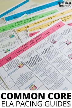 the common core ela pacing guide is shown on top of a pile of papers