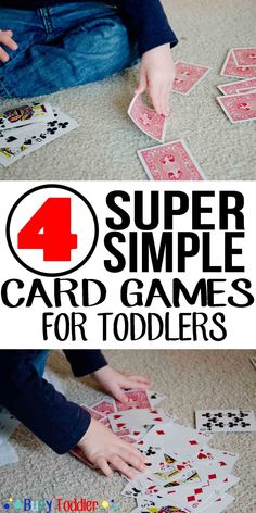 four super simple card games for toddlers to play on the floor with their hands