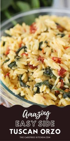 an easy side dish made with pasta and spinach is the perfect way to serve it