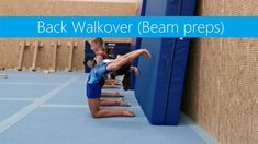 a young boy is doing a handstand in front of a wall with the words back walker beam preps