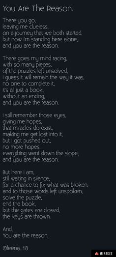 the poem you are the reason is written in white ink on a black background with text