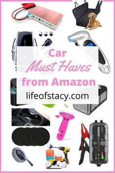 the words car must haves from amazon lifeofstay com are in pink and white