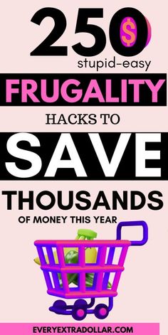 250 Best Frugal Living Tips to Save Money In 2024 Frugal Travel Tips, Saving Money Grocery Shopping, Extreme Frugality, Grocery Savings Tips, Provident Living, Living Frugal, Budget Living, Saving Money Frugal Living