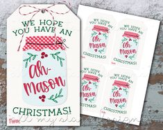 christmas gift tags with the words, hope you have an air mason on them and holly wreaths