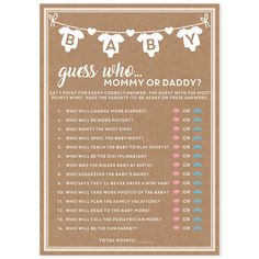 a baby shower game with clothes hanging from the line and bunting on it, which says guess who mommy or daddy?