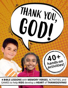 a young boy and girl are smiling for the camera with an orange background that says thank you god