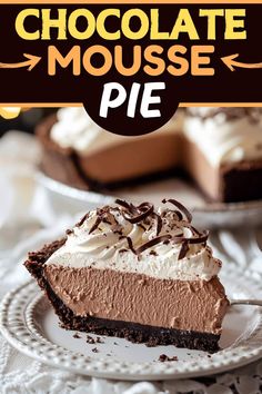 a slice of chocolate mousse pie on a plate with the title above it