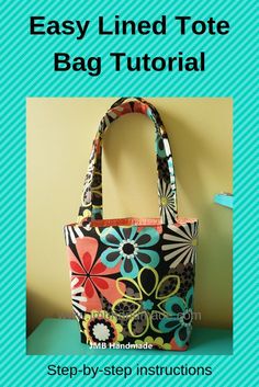 an easy lined tote bag pattern with instructions