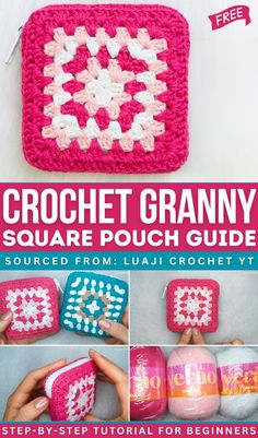 the crochet granny square pouch guide is shown with instructions for how to make it