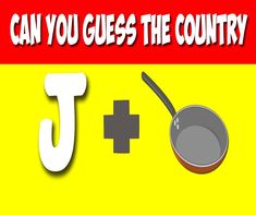 a sign that says guess the country with an image of a pan and spoon on it