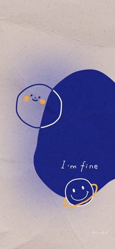 an illustration of a blue hat with the words i'm fine written on it