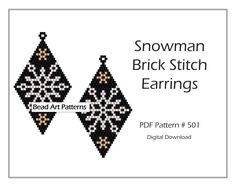 the snowman brick stitch earrings pattern is shown in black and white, with text that reads