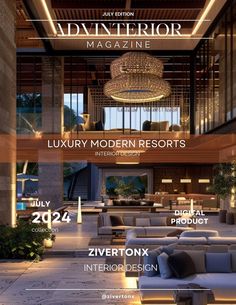 the interior design magazine features luxury modern resort furniture and lighting, as well as an advertisement for