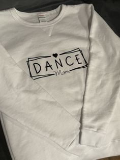 "Dance Mom". Personalized on a comfy and cozy ladies crewneck. Casual Tops For Dance Class In Fall, Casual Fall Tops For Dance Class, Casual Relaxed Fit Sweatshirt For Dance Class, Crew Neck Casual Top For Dance Class, Casual Long Sleeve Tops For Dance Class, Fall Crew Neck Sweatshirt For Dance Class, Dance Studio Shirts, Casual Crew Neck Sweatshirt For Dance Class, Dance Studio Shirts Design