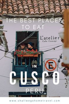 the best places to eat in cusco peru