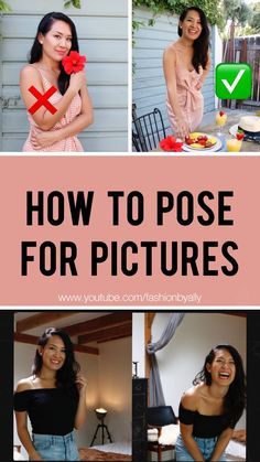 how to pose for pictures with the text overlay that says, how to pose for pictures