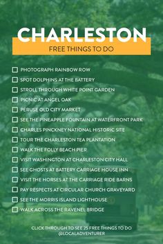 the charleston free things to do list is shown in green and yellow with trees behind it