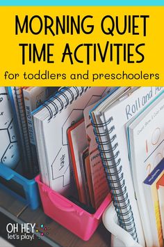 a pile of books sitting next to each other on top of a desk with the title, morning quiet time activities for toddlers and preschoolers