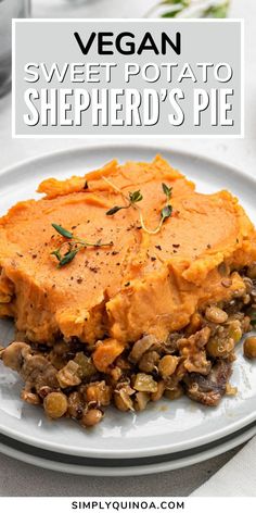 vegan sweet potato shepherd's pie on a white plate with text overlay