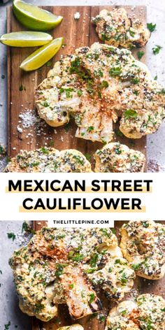 mexican street cauliflower on a wooden cutting board with limes and other ingredients