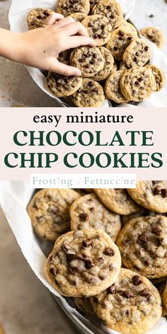 chocolate chip cookies are stacked on top of each other in a pan with the words easy miniature chocolate chip cookies