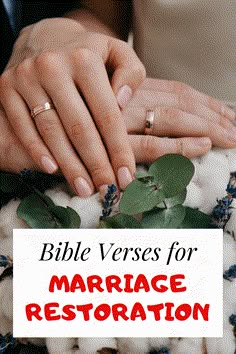 two people holding hands over cotton with the words bible verses for marriage restoration