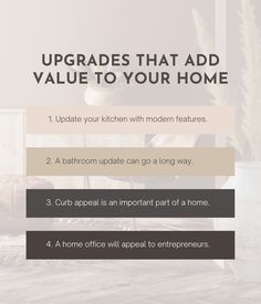 an advertisement with the words upgrade that add value to your home