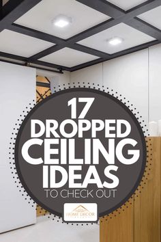 the words 17 dropped ceiling ideas to check out