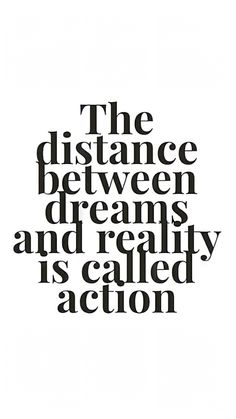 the distance between dreams and reality is called action by an unknown person in this poster