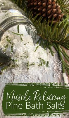 Let the forest help soothe your aches with these muscle relaxing pine bath salts! Pine does wonders on aches and pains. Bath Tea Recipe, Bath Salts Recipe, Natural Bath Salts, Bath Salts Diy, Herbal Bath, Homemade Bath Products, Bath Salt, Natural Bath, Wild Food