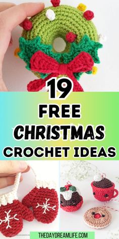 crocheted christmas ornaments with text overlay that reads, 19 free christmas crochet ideas