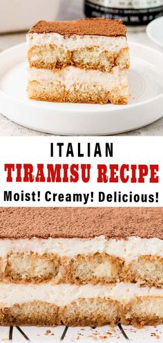 two pieces of cake sitting on top of a white plate with the words italian tramsu recipe