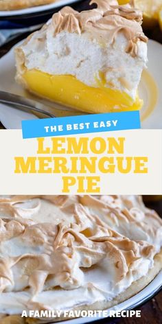 lemon meringue pie on a plate with the title overlay reads, the best easy lemon meringue pie