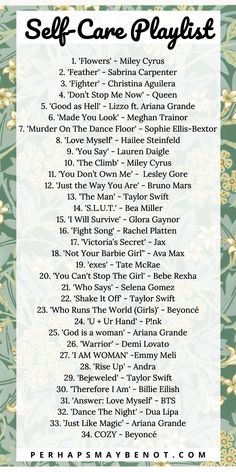 the self - care playlist is shown in green and white with flowers on it