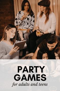 party games for adults and teens