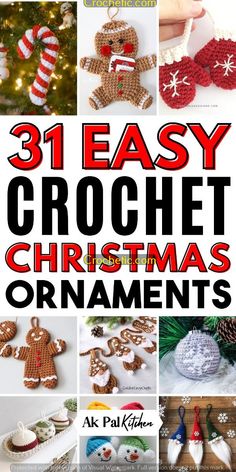 crochet christmas ornaments with text overlay that reads 31 easy crochet christmas ornaments