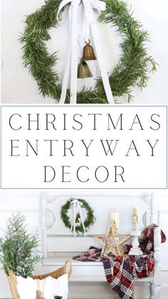 christmas entryway decor with evergreen wreath and bells