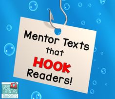 a sign that says mentor texts that hook readers on it with bubbles in the background