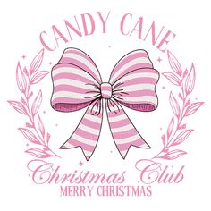 a candy cane christmas club logo with a pink bow and wreath around the word candy cane